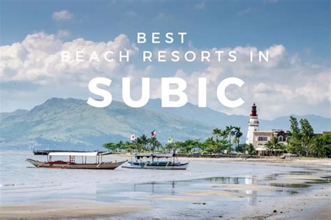 15+ BEST Beach Resorts in Subic for Your Next Vacation.